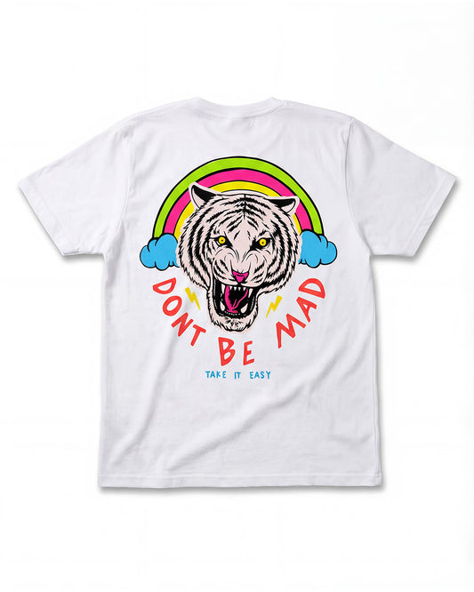 Don't Be Mad (White)